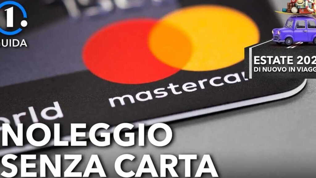 Come noleggiare un'auto senza carta di credito: tutto quello che serve