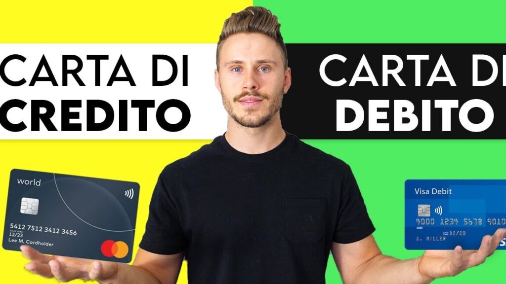 Cosa cambia da carta di credito a carta di debito: differenze e vantaggi